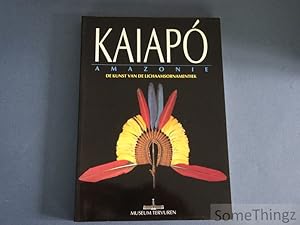 Kaiapo Amazonie. De kunst van de lichaamsornamentiek. (paperback)