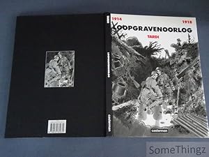 Loopgravenoorlog 1914-1918.
