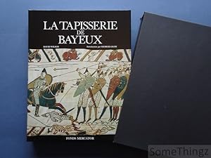 La tapisserie de Bayeux.
