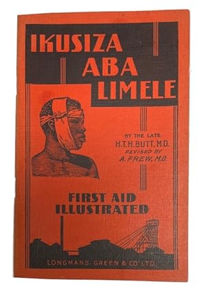 First Aid Illustrated: Ikusiza Aba Limele