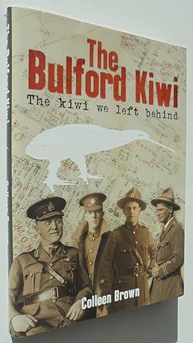 The Bulford Kiwi. The Kiwi We Left Behind. SIGNED