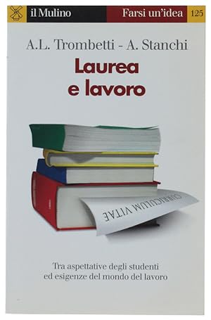 LAUREA E LAVORO.: