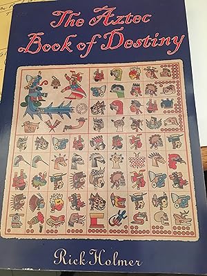 Signed. The Aztec Book of Destiny
