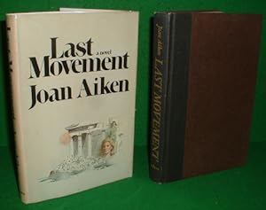 LAST MOVEMENT (SIGNED BY AUTHOR)
