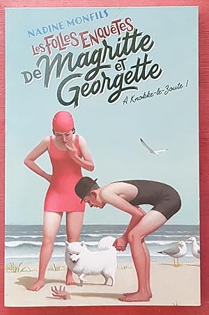 Les folles enquêtes de Magritte et georgette à Knokke-le-zoute