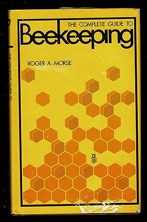 The complete guide to beekeeping