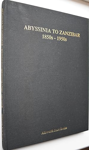 ABYSSINIA TO ZANZIBAR 1850s-1950s Catalogue Of The Photographic Archive Of The Winteron Africana ...
