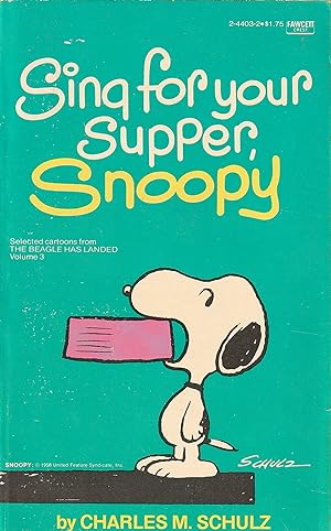 Sing for your Supper, Snoopy