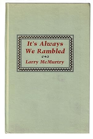 It's Always We Rambled