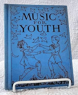 MUSIC FOR YOUTH Famous Songs From Different Lands