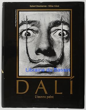 Salvador Dali 1904-1989 L'oeuvre peint, Première partie 1904-1946