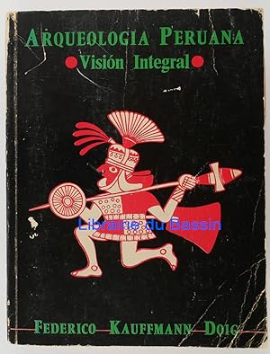 Arqueologia Peruana Vision Integral