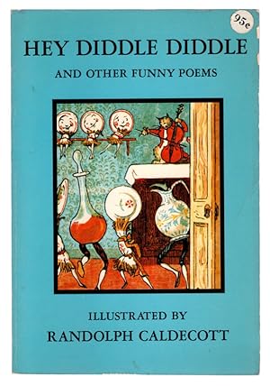 Hey Diddle Diddle and Other Funny Poems