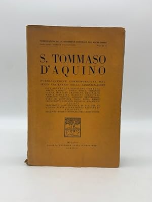 S. Tommaso d'Aquino. Pubblicazione commemorativa del sesto centenario della canonizzazione