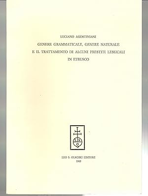 Genere Grammaticale Genere Naturale e Il Trattamento Di Alcuni Prestiti Lessicali in Etrusco