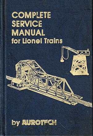 Complete Service Manual For Lionel Trains