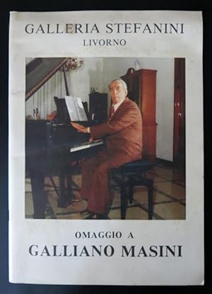 Omaggio a Galliano Masini.