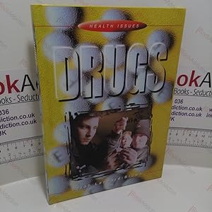 Drugs (Health Issues Series)