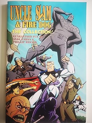 Uncle Sam and the Firedog - The Collection