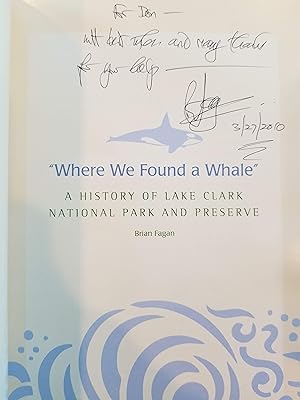 "Where We Found a Whale" - A History of Lake Clark National Park and Preserve