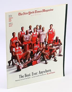 The New York Times Magazine, April 21, 1996: Cover Photo of the Chicago Bulls, "The Best. Ever. A...