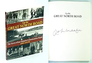 Up the Great North Road: The Story of an Ontario Colonization Road
