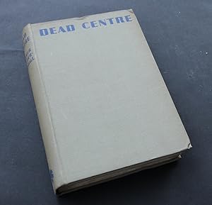 Dead Centre
