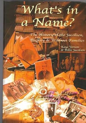 What's in a Name? The History of the Jacobsen, Buckley & Wildsoet Families