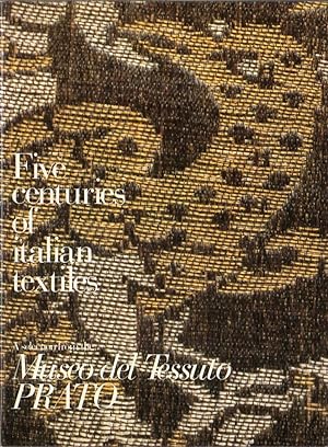 Five centuries of italian textiles : 1300 - 1800
