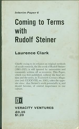 Coming to Terms with Rudolf Steiner (Interim Papers)