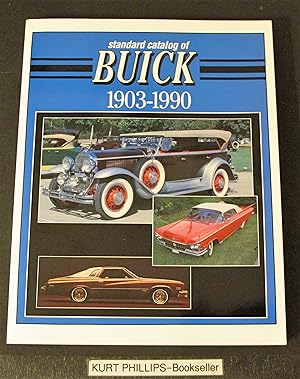 Standard Catalog of Buick: 1903-1990