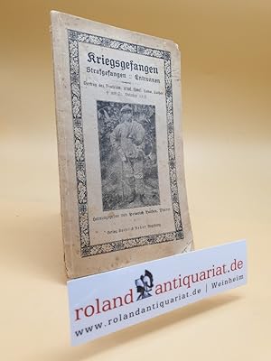 Kriegsgefangen Strafgefangen Entronnen Vortrag des Vizefeldw. stud. theol. Ludwig Luther