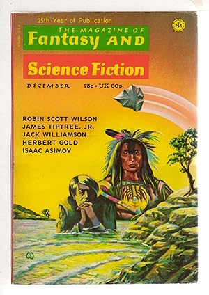 THE MAGAZINE OF FANTASY AND SCIENCE FICTION, DECEMBER 1973 (Special Frederik Pohl Issue), Vol. 45...
