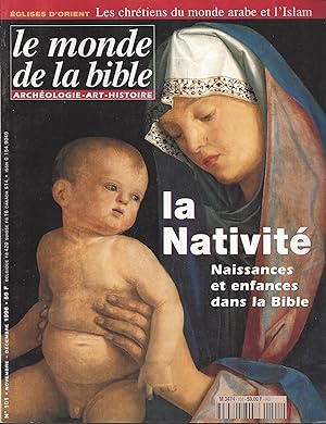 La Nativité. Naissances et enfances de la Bible