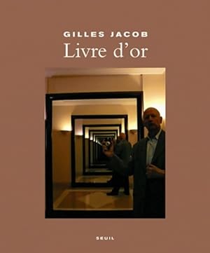 Livre d'or - Gilles Jacob