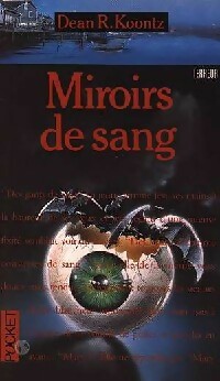 Miroirs de sang - Dean Ray Koontz