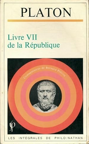 La R?publique, Livre VII - Collectif