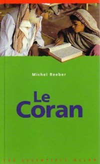 Le Coran - Michel Reeber