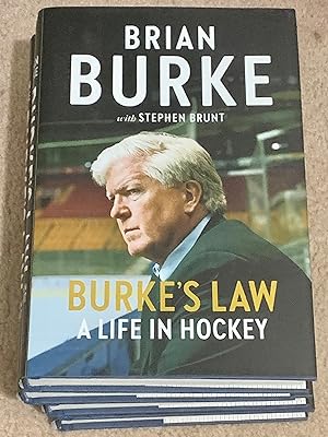 Burke's Law: A Life in Hockey (Signed First Edition, Third Printing)