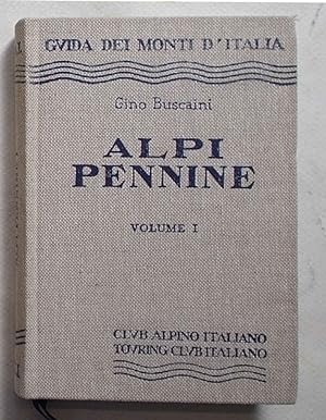 Alpi Pennine. Volume I dal Col du Petit Ferret al Col d'Otemma.