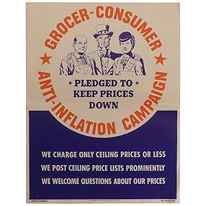 Grocer-Consumer Anti-Inflation Campaign: Pledged to Keep Prices Down [Poster]