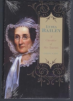 Lydia Bailey: A Checklist of Her Imprints (Penn State Series in the History of the Book)