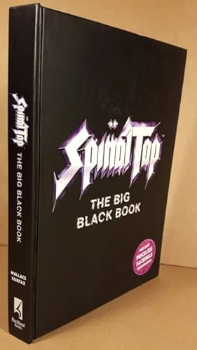 Spinal Tap: The Big Black Book - with Removable Memorabilia Inside! (This is Spinal Tap)