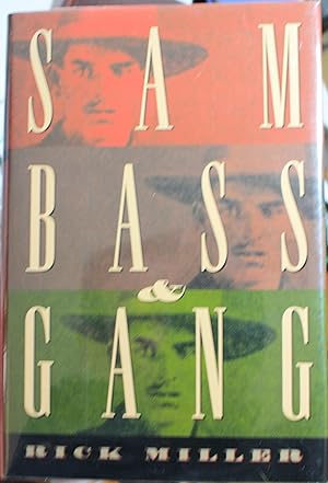Sam Bass & Gang