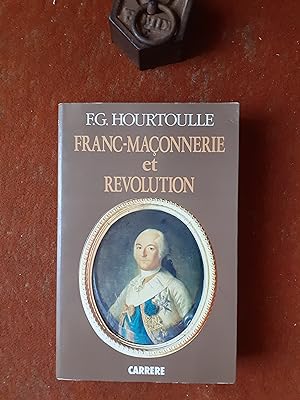 Franc-maçonnerie et Révolution