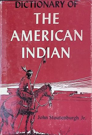 Dictionary of The American Indian