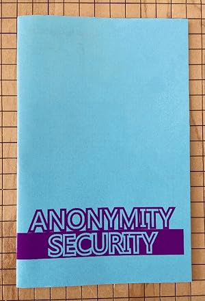 Anonymity/Security
