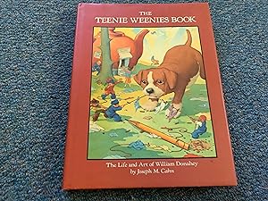 The Teenie Weenies Book: The Life and Art of William Donahey