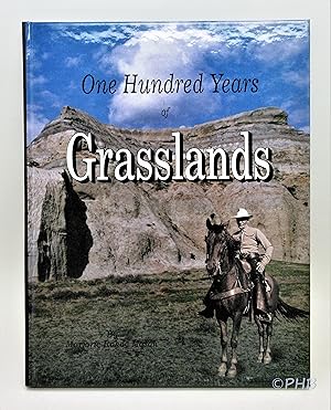 One Hundred Years of Grasslands