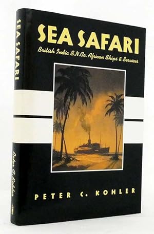 Sea Safari British India S.N.Co. African Ships and Services